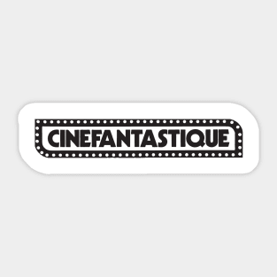 Fantastic Cinema Sticker